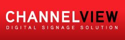 ChannelView Digital Signage Solution